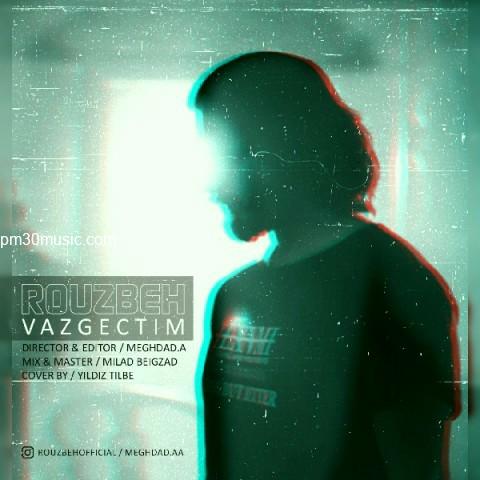 دانلود آهنگ روزبه به نام وازگچتیم