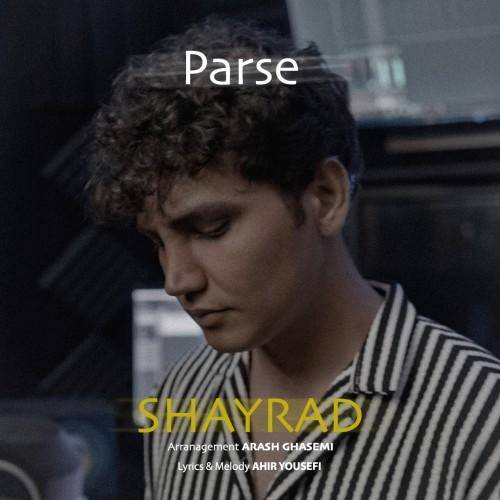 دانلود آهنگ پرسه شایراد