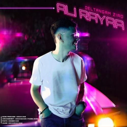 دانلود آهنگ علی رایا بنام دلتنگم زیاد