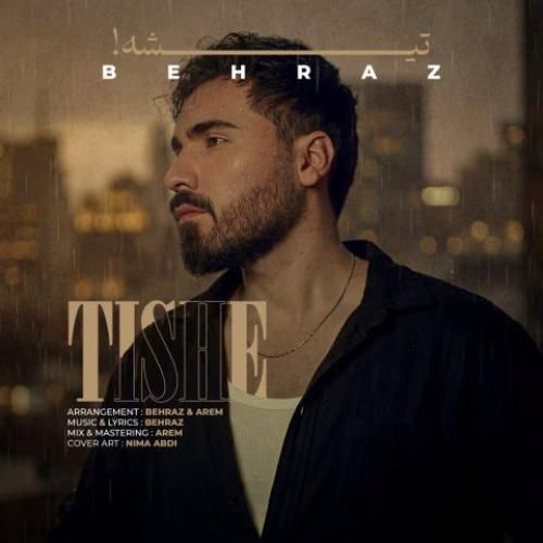 دانلود آهنگ بهراز بنام تیشه